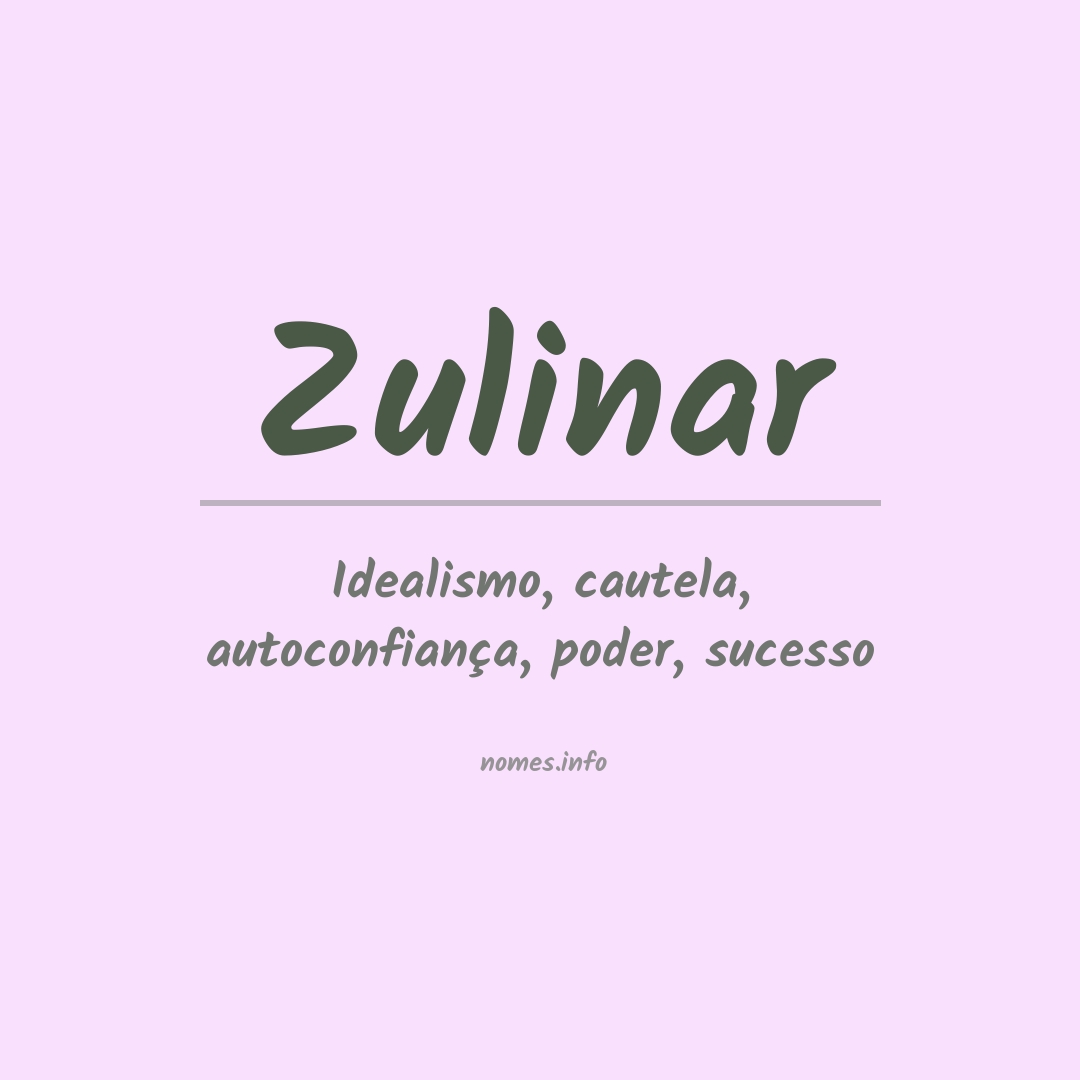 Significado do nome Zulinar