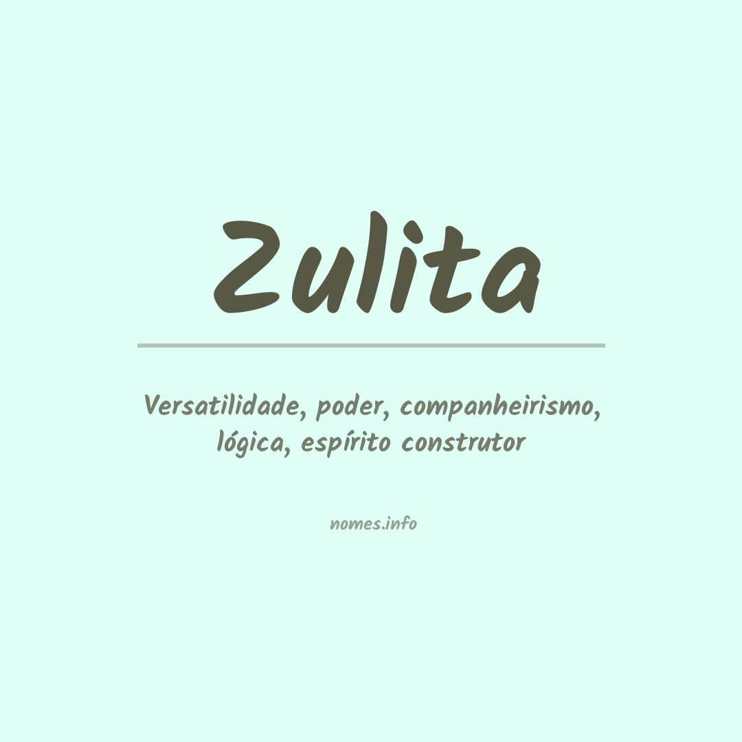 Significado do nome Zulita